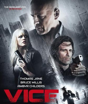 Poster Of Hollywood Film Vice (2015) In 300MB Compressed Size PC Movie Free Download At downloadhub.in Poster Of Hollywood Film Vice (2015) In 300MB Compressed Size PC Movie Free Download At downloadhub.in